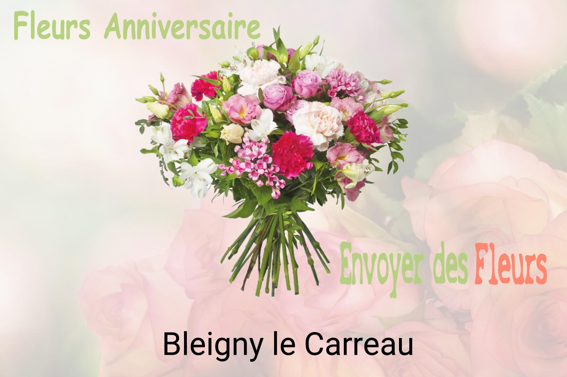 Bouquet de fleurs d’anniversaire livré à Bleigny-le-Carreau